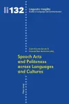 Speech Acts and Politeness across Languages and Cultures cover