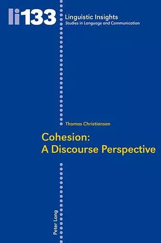 Cohesion: A Discourse Perspective cover