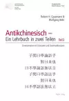 Antikchinesisch - Ein Lehrbuch in Zwei Teilen cover