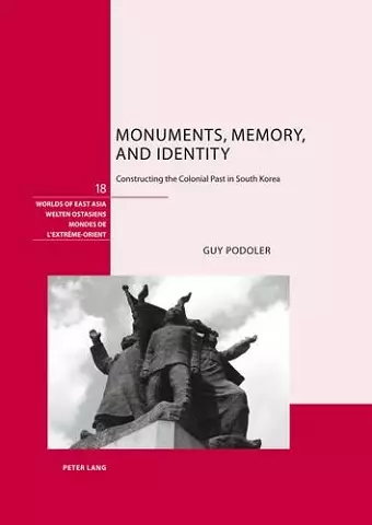 Monuments, Memory, and Identity cover