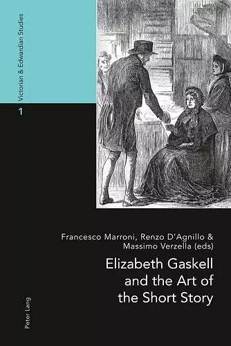 Elizabeth Gaskell and the Art of the Short Story cover