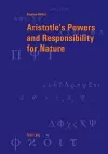 Aristotle’s Powers and Responsibility for Nature cover