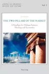The Two Pillars of the Market cover