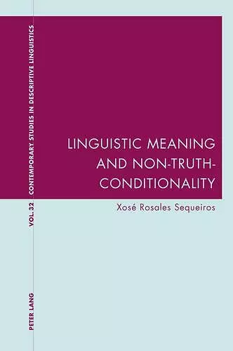 Linguistic Meaning and Non-Truth-Conditionality cover