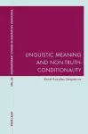 Linguistic Meaning and Non-Truth-Conditionality cover