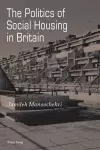 The Politics of Social Housing in Britain cover