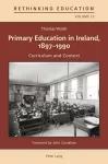 Primary Education in Ireland, 1897-1990 cover