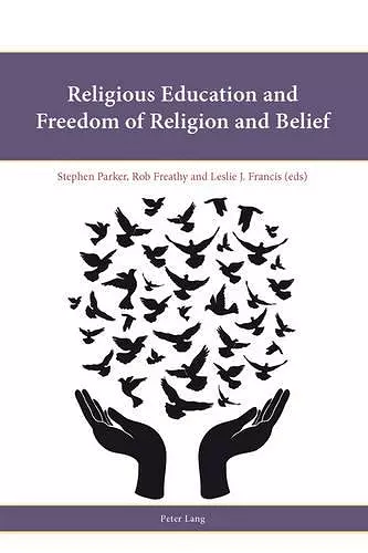 Religious Education and Freedom of Religion and Belief cover