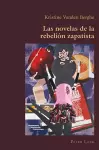 Las Novelas de la Rebelión Zapatista cover
