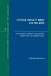 Thinking Between Islam and the West cover