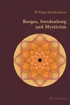 Borges, Swedenborg and Mysticism cover