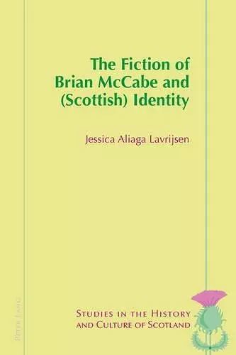 The Fiction of Brian McCabe and (Scottish) Identity cover