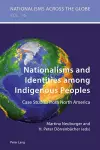 Nationalisms and Identities among Indigenous Peoples cover