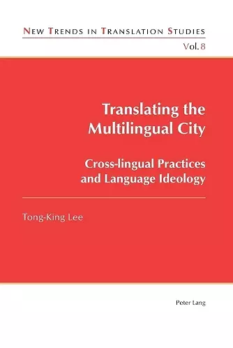 Translating the Multilingual City cover