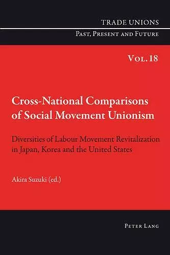 Cross-National Comparisons of Social Movement Unionism cover