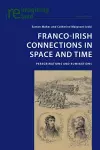 Franco-Irish Connections in Space and Time cover