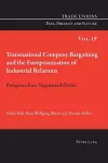 Transnational Company Bargaining and the Europeanization of Industrial Relations cover