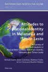 Attitudes to National Identity in Melanesia and Timor-Leste cover