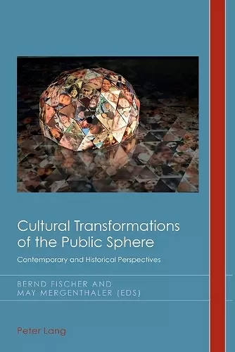 Cultural Transformations of the Public Sphere cover