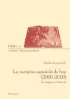 La Narrativa Espaanola De Hoy (2000-2010) cover