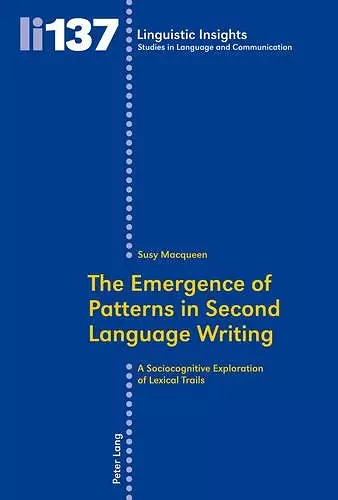 The Emergence of Patterns in Second Language Writing cover