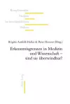 Erkenntnisgrenzen in Medizin Und Wissenschaft - Sind Sie Ueberwindbar? cover