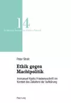 Ethik Gegen Machtpolitik cover