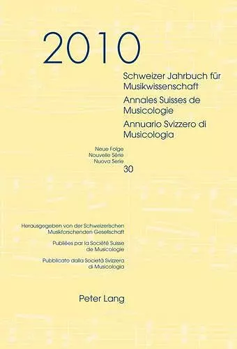 Schweizer Jahrbuch fuer Musikwissenschaft- Annales Suisses de Musicologie- Annuario Svizzero di Musicologia cover