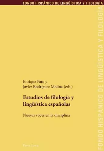 Estudios de Filología Y Lingueística Españolas cover