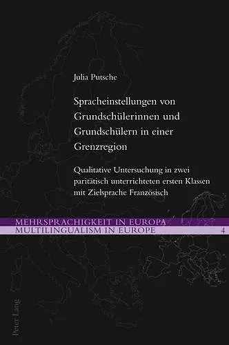 Spracheinstellungen Von Grundschuelerinnen Und Grundschuelern in Einer Grenzregion cover