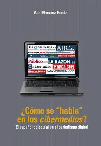 ¿Cómo Se «Habla» En Los «Cibermedios»? cover