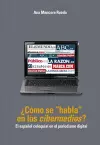 ¿Cómo Se «Habla» En Los «Cibermedios»? cover