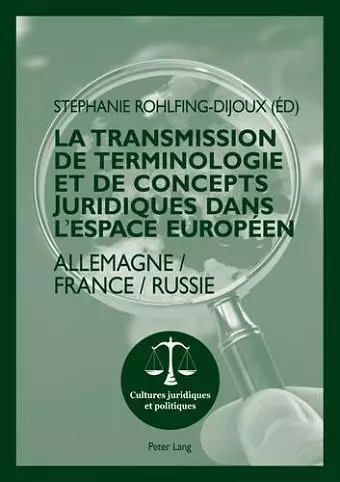 La transmission de terminologie et de concepts juridiques dans l'espace européen cover