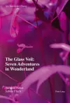 The Glass Veil: Seven Adventures in Wonderland cover