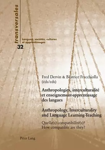 Anthropologies, interculturalité et enseignement-apprentissage des langues- Anthropology, Interculturality and Language Learning-Teaching cover