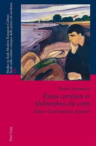 Enjeu Cartésien Et Philosophies Du Corps cover