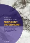 Spiritualitaet und Gesundheit- Spirituality and Health cover