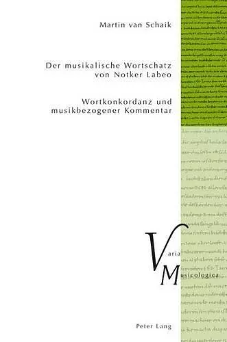 Der Musikalische Wortschatz Von Notker Labeo cover