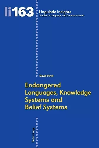 Endangered Languages, Knowledge Systems and Belief Systems cover