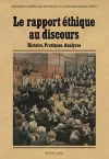 Le Rapport Éthique Au Discours cover