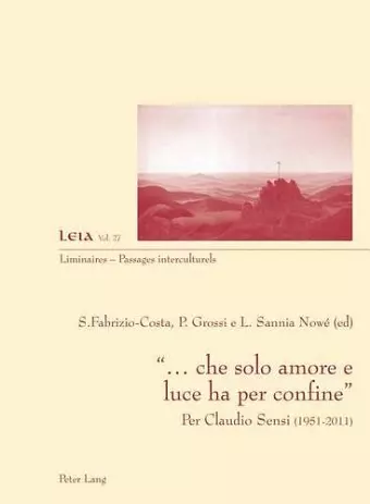 «... Che Solo Amore E Luce Ha Per Confine» cover