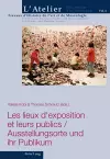 Les Lieux D'exposition Et Leurs Publics = cover