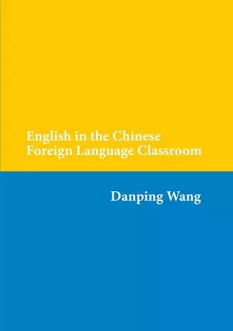 English in the Chinese Foreign Language Classroom cover