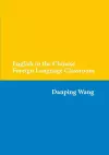 English in the Chinese Foreign Language Classroom cover