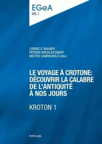 Le Voyage À Crotone: Découvrir La Calabre de l'Antiquité À Nos Jours- Kroton 1 cover