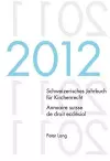 Schweizerisches Jahrbuch Fuer Kirchenrecht. Bd. 17 (2012) / Annuaire Suisse de Droit Ecclésial. Vol. 17 (2012) cover