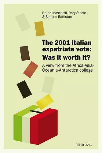 The 2001 Italian expatriate vote: Was it worth it? cover