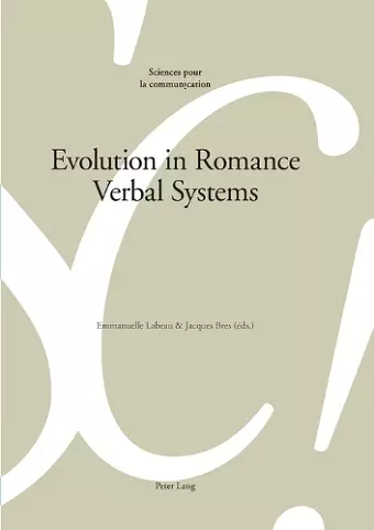 Evolution in Romance Verbal Systems cover