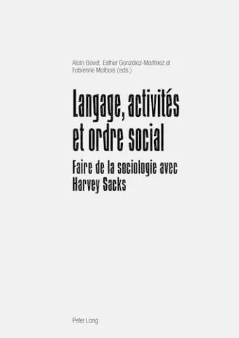 Langage, Activités Et Ordre Social cover