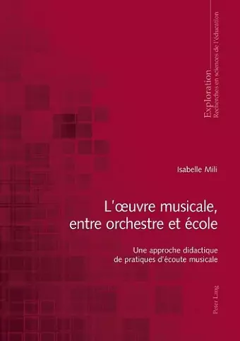 L'oeuvre musicale, entre orchestre et école cover